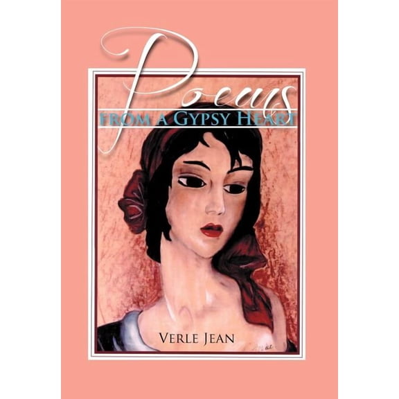 Poems from a Gypsy Heart