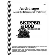 2020 Skipper Bob: Anchorages Along the Intracoastal Waterway, 25th Edition