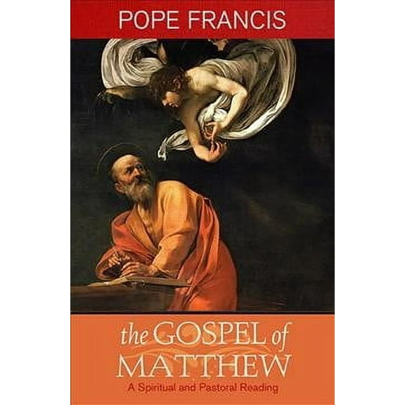 Gospel of Matthew: A Spiritual and Pastoral Reading (Paperback)