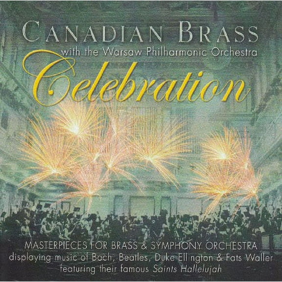 Canadian Brass - Celebration - Music & Performance - CD