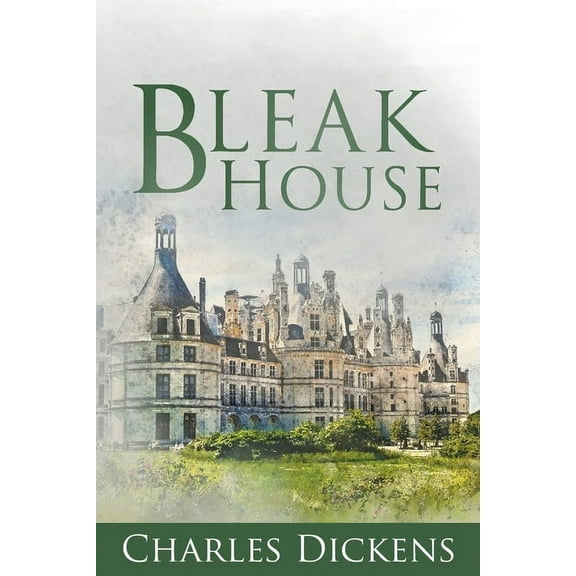 Sastrugi Press Classics: Bleak House (Annotated) (Paperback)