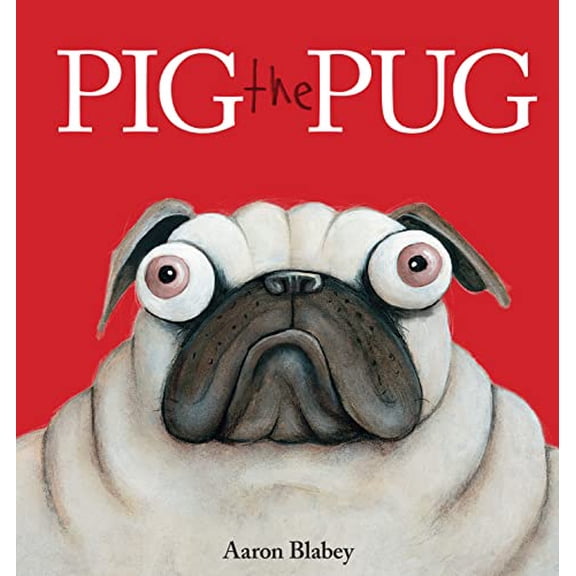 Pre-Owned Pig the Pug (Hardcover) 1338112457 9781338112450