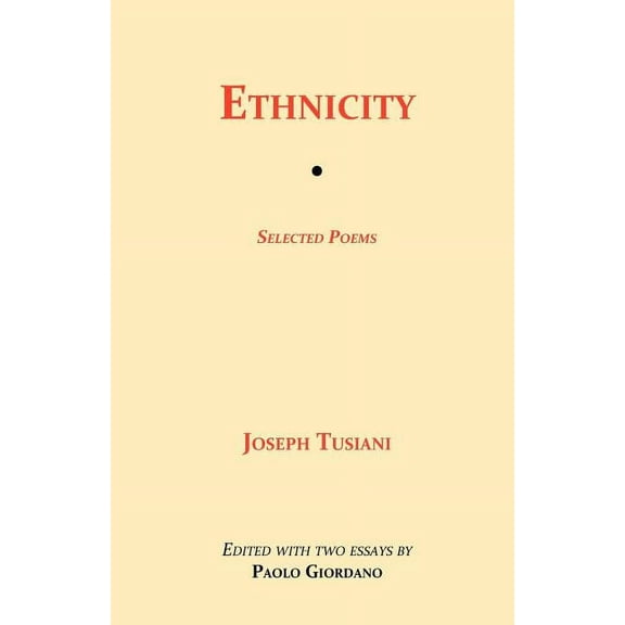 Ethnicity: Selected Poems, (Paperback)