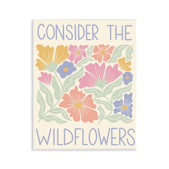 Stupell Industries Consider The Wildflowers Phrase Quotes and Sayings Painting Unframed Art Print Wall Art, 11 x 14