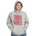thumbnail image 3 of Third Wheel Funny Sarcastic Dating Unisex Fleece Graphic Zip Up Hoodie Brisco Brands 2X, 3 of 5