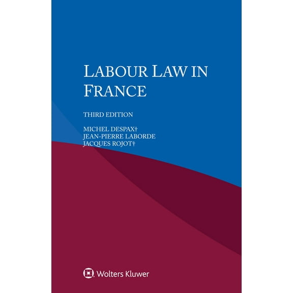 Labour Law in France, (Paperback)