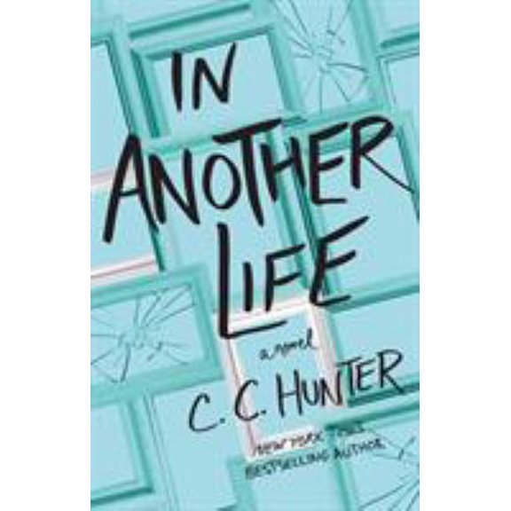 Pre-Owned In Another Life (Hardcover) 1250312272 9781250312273