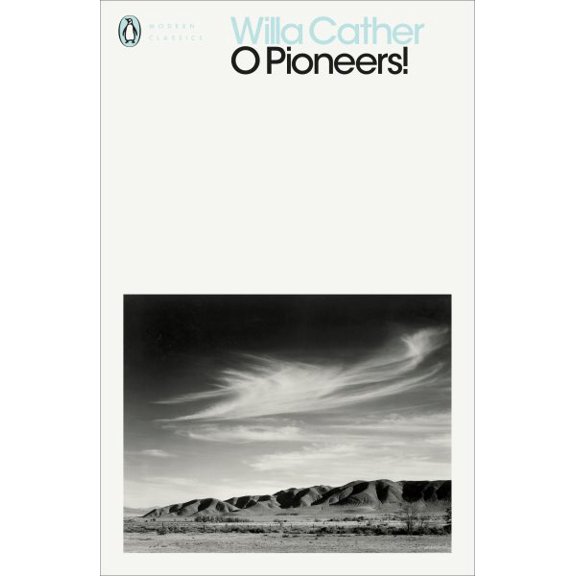 O Pioneers!