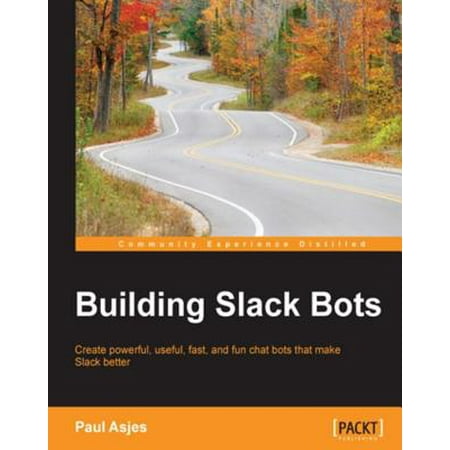 Building Slack Bots - eBook