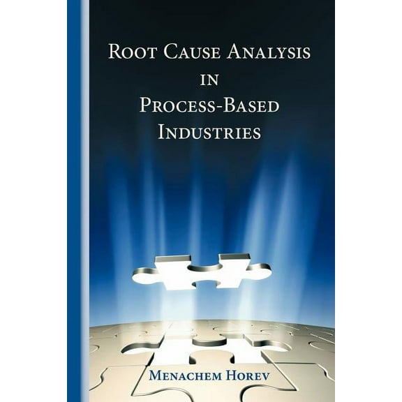 Root Cause Analysis in Process-based Industries