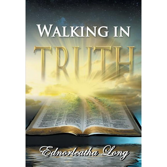 Walking in Truth, (Paperback)