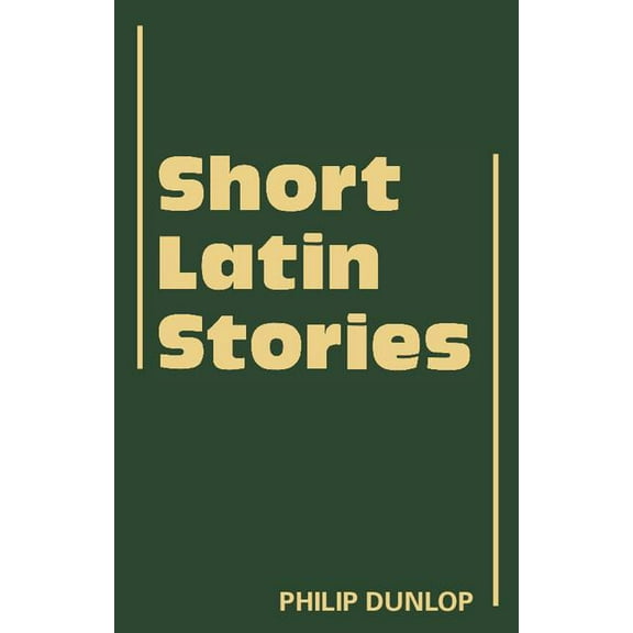 Cambridge Latin Texts Short Latin Stories, (Paperback)
