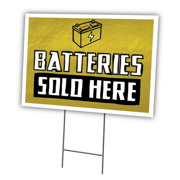 Batteries Sold Here 12" X 16" Yard Sign & Stake | Advertise Your Business | Stake Included Image On Front Only | Made in The USA