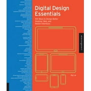 Digital Design Essentials: 100 Ways to Design Better Desktop, Web, and Mobile Interfaces [Hardcover - Used]