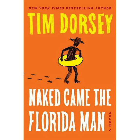 Serge Storms: Naked Came the Florida Man (Hardcover)