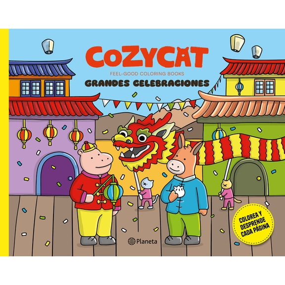 Feel-Good Coloring Books Cozy Cat 6. Grandes Celebraciones / Cozy Cat 6. Big Celebrations, (Paperback)
