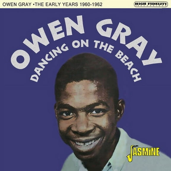 Owen Gray - Dancing On The Beach - The Early Years 1960-1962 - Music & Performance - CD