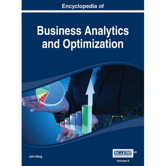 Encyclopedia of Business Analytics and Optimization Vol 2, (Hardcover)