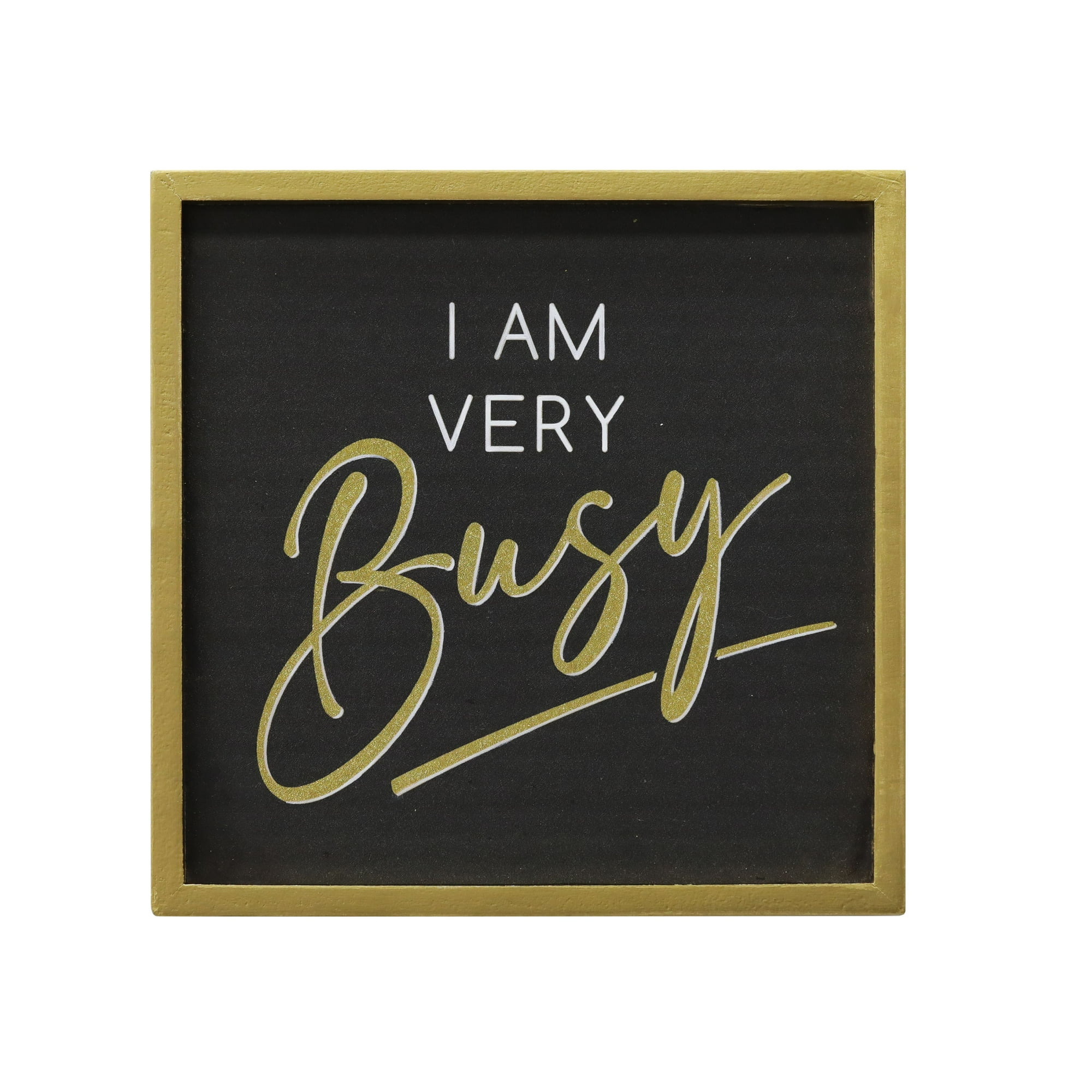 Im Busy Sign
