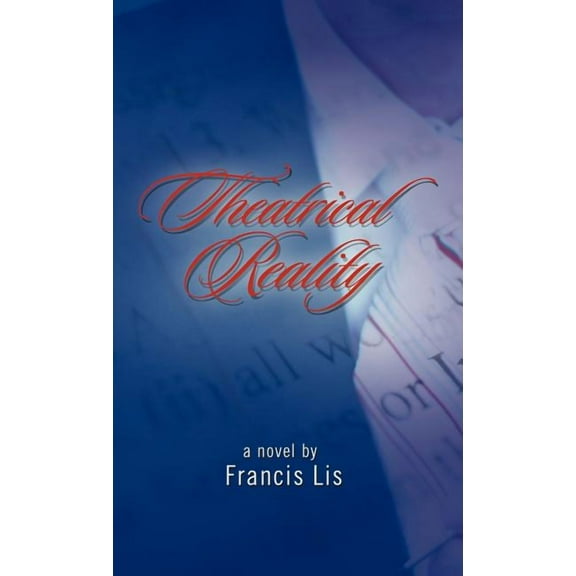 Theatrical Reality (Hardcover)