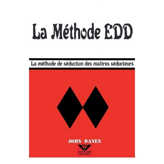 La MÃ©thode EDD, (Paperback)