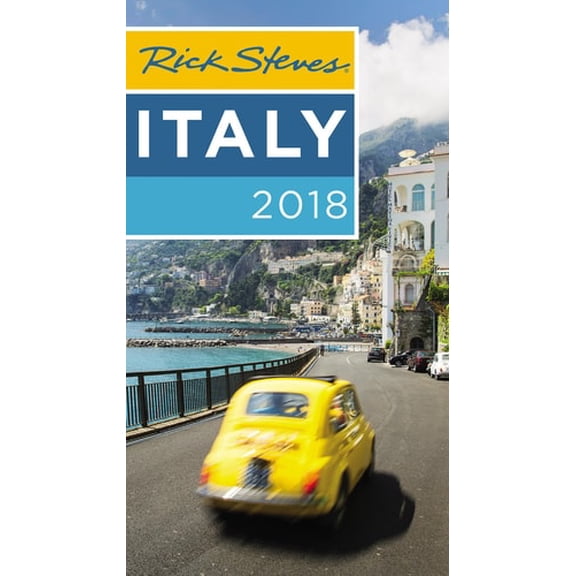 Pre-Owned Rick Steves Italy 2018 (Paperback) 163121666X 9781631216664