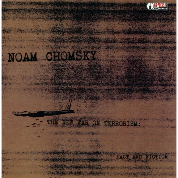 AK Press Audio: The New War on Terrorism (Audiobook)