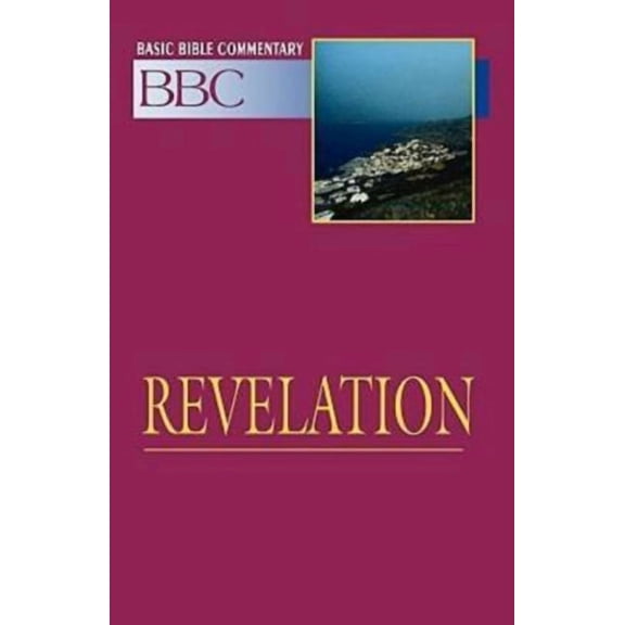 Abingdon Basic Bible Commentary Basic Bible Commentary Revelation, Book 29, (Paperback)