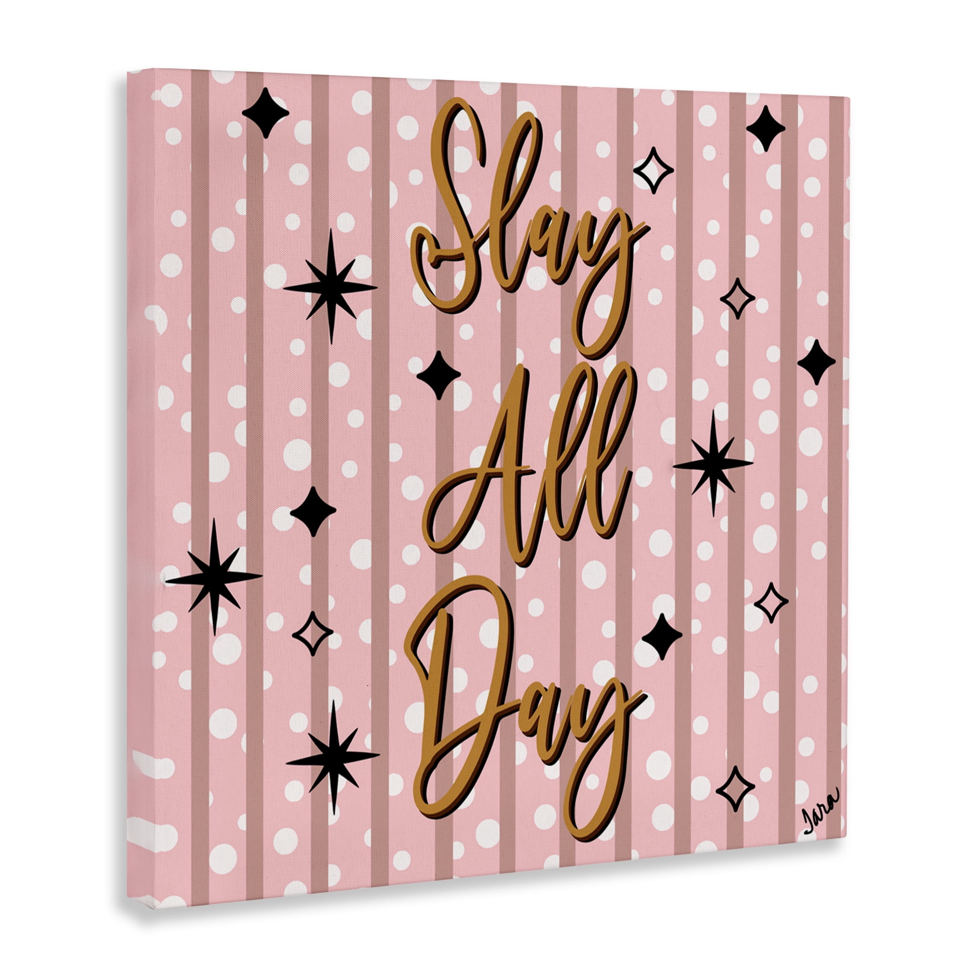 Stupell Industries Slay All Day with Sparkle Pattern Canvas Wall Art, design by Tara Boone