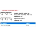 thumbnail image 2 of Exhaust Manifold Gasket Set - Compatible with 1990 - 1996 Ford Ranger 4.0L V6 1991 1992 1993 1994 1995, 2 of 2