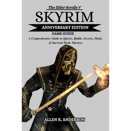 The Elder Scrolls V Skyrim Anniversary Edition Game Guide (Paperback)