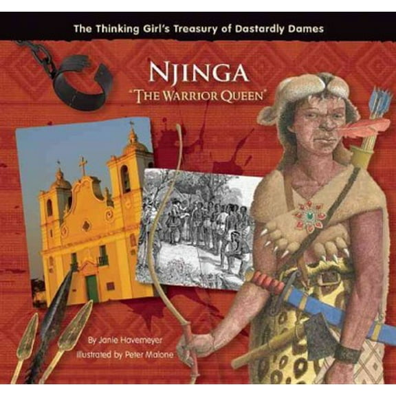 Pre-Owned NJINGA THE WARRIOR QUEEN (The Thinking Girl's Treasury of Dastardly Dames) Hardcover