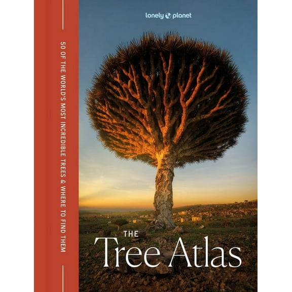 Lonely Planet Lonely Planet the Tree Atlas, (Hardcover)