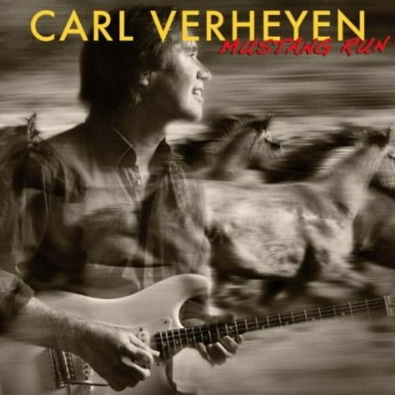 Carl Verheyen - Mustang Run - Music & Performance - CD