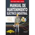thumbnail image 1 of Manual De Mantenimiento Eléctrico Industrial, 1 of 2