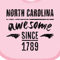 thumbnail image 4 of Inktastic North Carolina Awesome Since 1789 Boys or Girls Baby Bib, 4 of 4