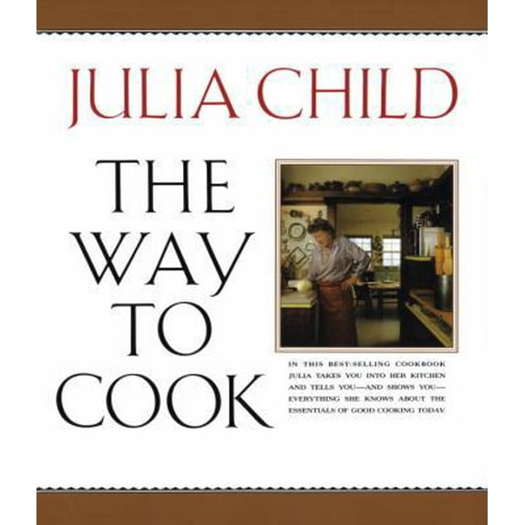 Pre-Owned The Way to Cook: A Cookbook (Paperback) 0679747656 9780679747659