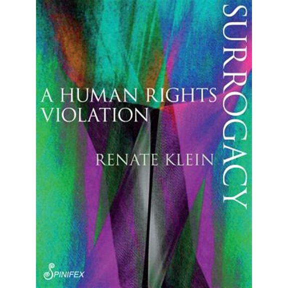 Pre-Owned Spinifex Shorts: Surrogacy : A Human Rights Violation (Paperback)