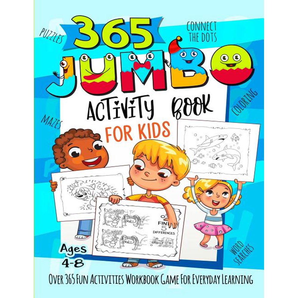 365 Jumbo Activity Book for Kids Ages 48 Workbook Game for Everyday