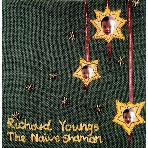 Richard Youngs - The Naive Shaman - Music & Performance - Vinyl