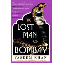 The Malabar House The Lost Man of Bombay: The Thrilling New Mystery from the Acclaimed Author of Midnight at Malabar House, (Paperback)