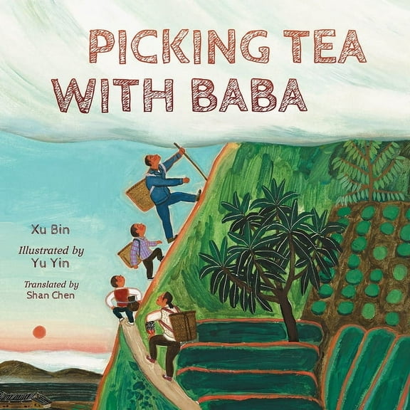 Picking Tea with Baba, (Hardcover)