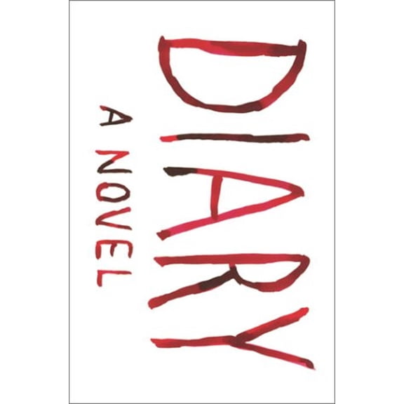 Pre-Owned Diary: A Novel (Hardcover) 0385509472 9780385509473