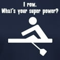 thumbnail image 3 of CafePress - I Row. Whats Your Super Power? T Shirt - Women's Traditional Fit Dark T-Shirt, 3 of 4