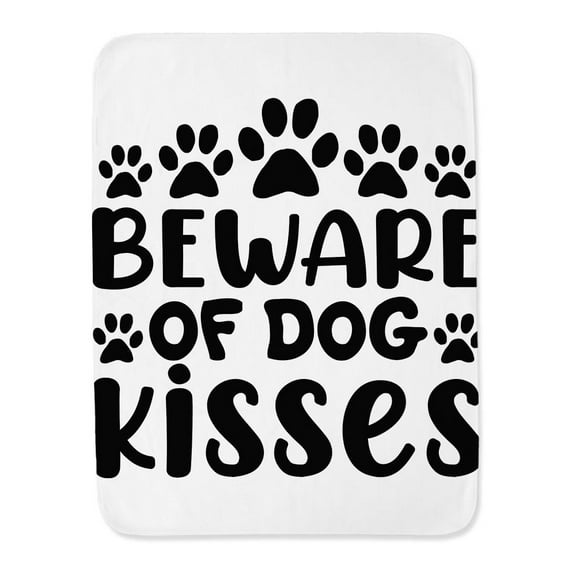 Beware Of Dog Kisses Blanket -Image by Shutterstock,