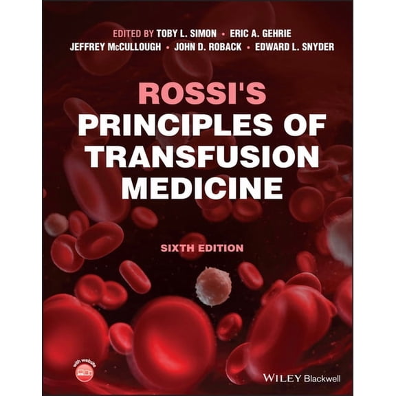 Rossi's Principles of Transfusion Medicine (Hardcover)