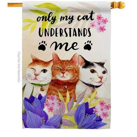 Angeleno Heritage H137551-BO My Cat Understand Animals 28 x 40 in. Double-Sided Decorative Vertical House Flags for Decoration Banner Garden Yard Gift