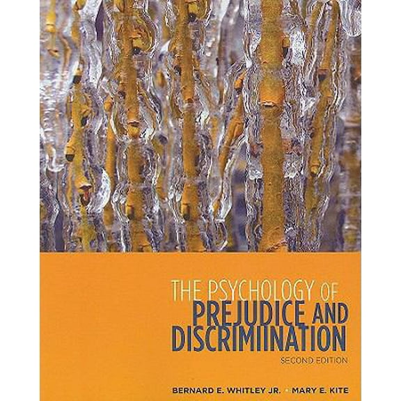 Pre-Owned The Psychology of Prejudice and Discrimination (Paperback) 0495599646 9780495599647