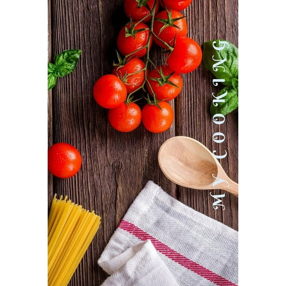 my recipes. my cooking (Paperback)