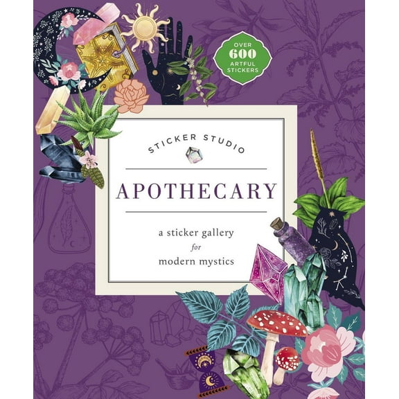 Sticker Studio: Apothecary: A Sticker Gallery for Modern Mystics, 9781250279347, 1250279348, Hardcover,